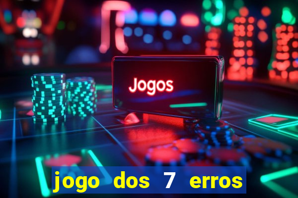 jogo dos 7 erros para manipuladores de alimentos